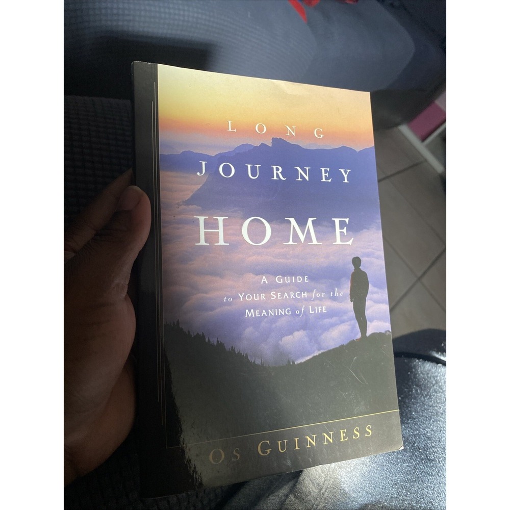 Long Journey Home: A Guide to Your Search for the Meaning of Lif